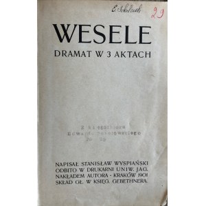 Stanislaw Wyspianski, The Wedding Drama in 3 acts 2nd edition 1901.