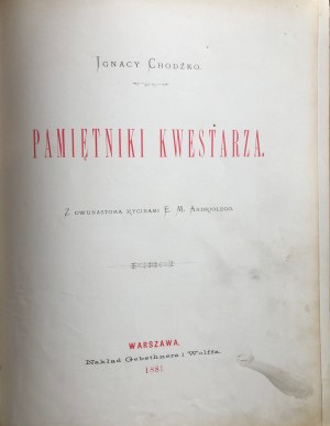 Chodźko Ignacy, Pamiętniki Kwestarza 1881 r
