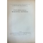 Tadeusz Bilikiewicz, Psychologie snu, 1948.
