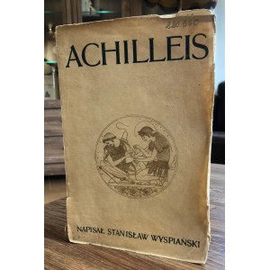 Stanisław Wyspiański, Achilleis dramatische Szenen 1903.