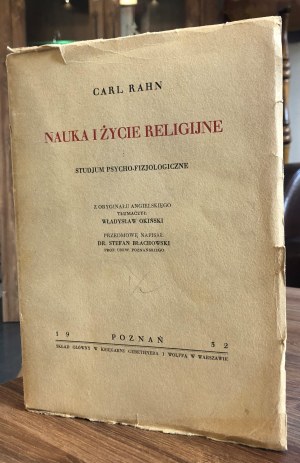Carl Rahn, Nauka i życie religijne 1932 r.