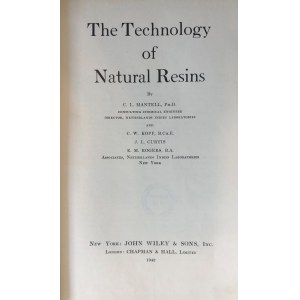C. L. Mantell, Technológia prírodných živíc 1942,