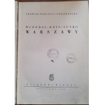 Grażyna Woysznis - Terlikowska, Wczoraj - dziś - jutro Warszawy 1950 r