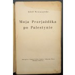 Adolf Nowaczyński Moja Przejażdżka po Palestynie