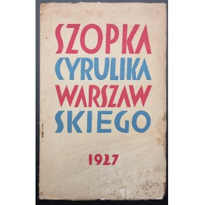 Politische Krippe des Warschauer Barbiers von M. Hemar, J. Lechoń, A. Słonimski, J. Tuwim Jahr 1927
