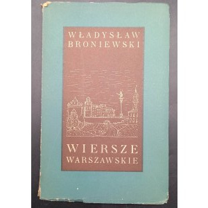 Władysław Broniewski Gedichte aus Warschau