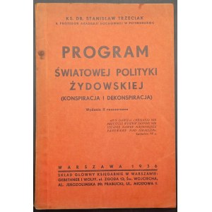 Dr. Stanislaw Trzeciak Program světové židovské politiky (Konspirace a dekonspirace) 2. rozšířené vydání