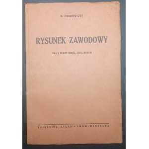 B. Chodowicki Rysunek zawodowy dla klasy I Szkół Stolarskich Rok 1938
