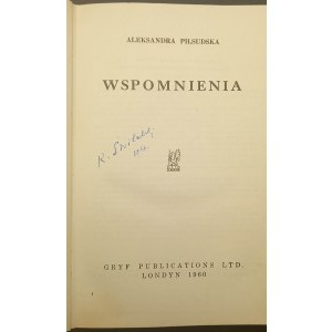 Aleksandra Piłsudska Vzpomínky Autogram od Kazimierze Świtalského Londýn