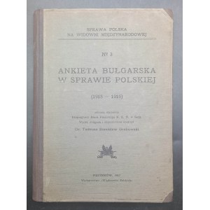 Dr. Tadeusz Stanisław Grabowski Ankieta Bułgarska w sprawie polskiej (1915-1916) Rok 1917