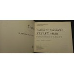 Aleksander Czerwiński, Lesław Dudek Szabla żołnierza polskiego XIX i XX wieku In der Sammlung des Museums der Polnischen Armee in Warschau