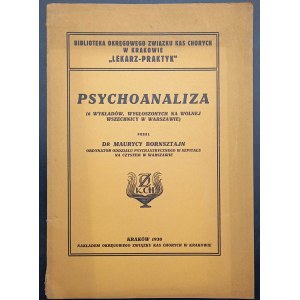 Dr. Maurycy Bornsztajn Psychoanalyse (6 Vorlesungen, gehalten an der Freien Universität in Warschau)