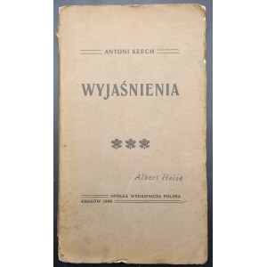 Antoni Szech Wyjaśnienia Rok 1908