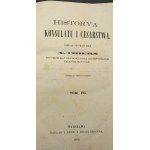 A. Thiers Historyja Konsulatu i Cesarstwa Tom VI-VII Rok 1855