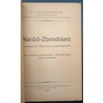 Emil Stanislaw Rappaport Zločinecký národ Zločiny hitlerizmu a nemeckého národa Analytický náčrt zločinu a osobnej zodpovednosti