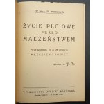 Dr. Med. S. Ribbing Sexuelles Leben vor der Ehe Ein Buch über Sexualhygiene Ein Leitfaden für junge Männer und Frauen