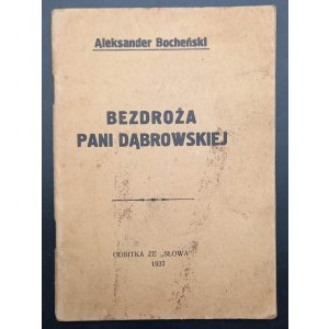 Aleksander Bochenski Die Weglosigkeit der Frau Dabrowska