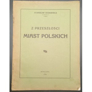 Stanisław Rodkiewicz Aus der Vergangenheit der polnischen Städte Łask 1926