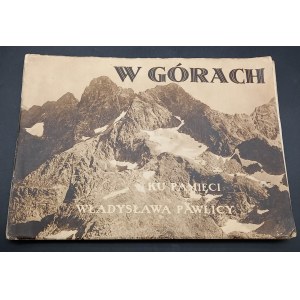 In den Bergen Album mit Fotografien von Wladyslaw Pawlica 1929