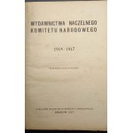 Publikácie Najvyššieho národného výboru 1914 - 1917 Bibliografický zoznam