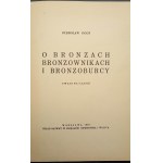 Stanislaw Pigon On bronze bronzers and bronzoburts Notes on the time