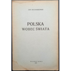 Jan Kucharzewski Poľsko smerom k svetu