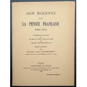 Adam Mickiewicz i myśl francuska 1830-1923 Pisarze francuscy o Adamie Mickiewiczu Paryż 1929