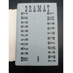 Zeitgenössisches amerikanisches Drama, Bände I-III, Ausgabe I