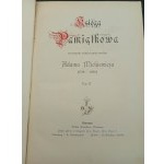 Ein Gedenkbuch zum hundertsten Geburtstag von Adam Mickiewicz (1798-1898) Bände I-II