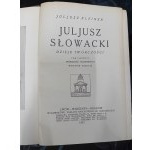 Juliusz Kleiner Juliusz Słowacki Dzieje twórczości Svazek I-III Vydání III a II