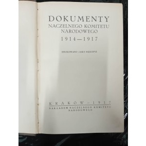 Dokumente des Obersten Nationalkomitees 1914 - 1917