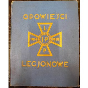 Opowieści Legjonowe 1914-1918