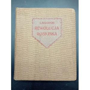 Ludwik Kulczycki Rewolucja rosyjska Od dekabrystów do wędrówki w lud 1825-1870