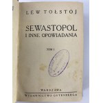 Tołstoj Lew, Sewastopol i inne opowiadania t. I-II (1 wol.)[1930]