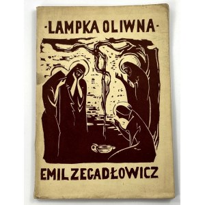 Zegadłowicz Emil, Lampka oliwna [wydanie I][okładka Jerzy Hulewicz]