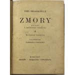 Zegadłowicz Emil, Zmory: kronika z zamierzchłej przeszłości [1936] [Ilustracje Zbigniewa Pronaszki]