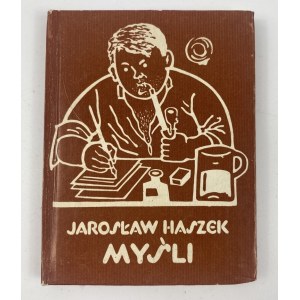 Hašek Jaroslav, Myšlienky [Miniatura].