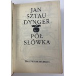 Sztaudynger Jan, Half-words [Singularities series no. 12].