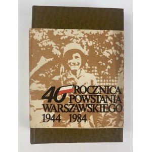 Zum 40. Jahrestag des Warschauer Aufstands 1944-1984