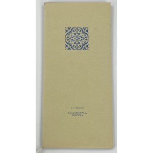 Galczyński Konstanty Ildefons, Zaczarowana dorożka [bibliofilský tlač][náklad 25 výtlačkov].