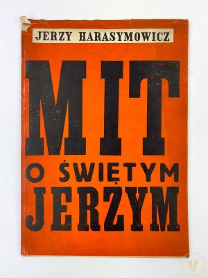 Harasymowicz Jerzy, The Myth of Saint George [Daniel Frost] [1st edition].