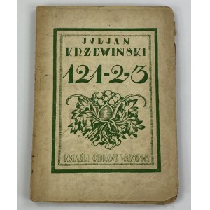 Krzewiński Julian [właśc: Julian Maszyński], ...121, 122, 123... : ein Roman