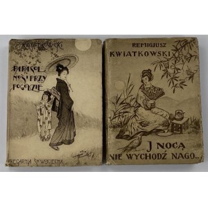 Kwiatkowski Remigiusz, Nosit deštník a v počasí/nechodit v noci nahý [východní aforismy][1921].