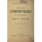 Łagowski Florian, Historia literatury polskiej w zarysie. Cz. 2, XVI století