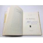 Morcinek Gustaw, Jan Wantuła [Autograph].