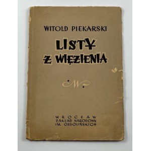 Piekarski Witold, Letters from Prison (1879)