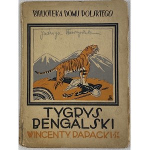 Rapacki Wincenty (syn), Bengálský tygr (humoresky) [Atelier Grafik].