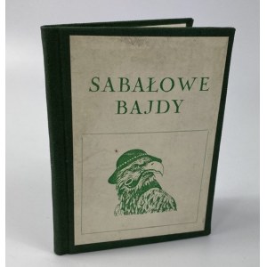 Sabałowe bajdy / selected and with an introduction by Tadeusz Staich