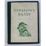 Sabałowe bajdy / selected and with an introduction by Tadeusz Staich