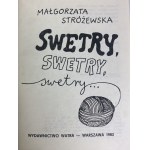 Stróżewska Małgorzata, Swetry, swetry, swetry... [obálka Bohdan Butenko].